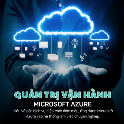 Học quản trị vận hành microsoft azure