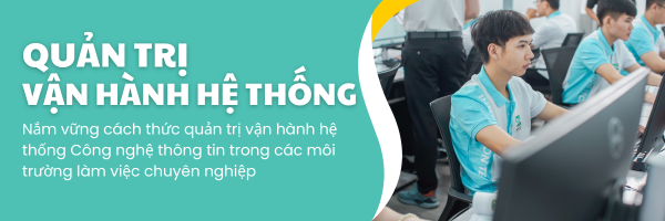 Quản trị vận hành hệ thống