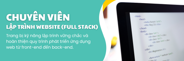 Chuyên viên lập trình website full stack